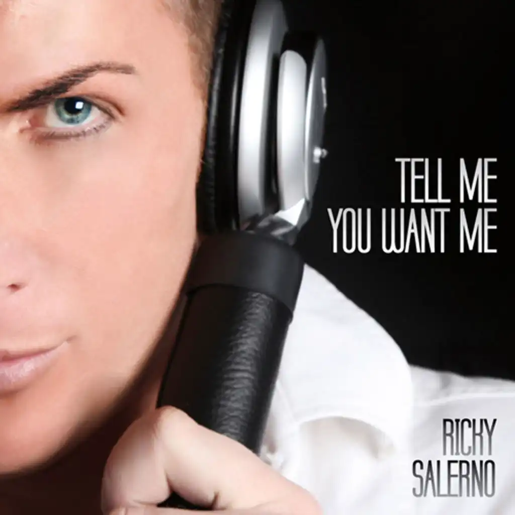 Tell Me You Want Me (Paolo Di Mirò Remix) [feat. John Biancale]