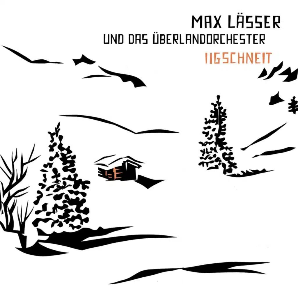 Max Lässer & Das Überlandorchester