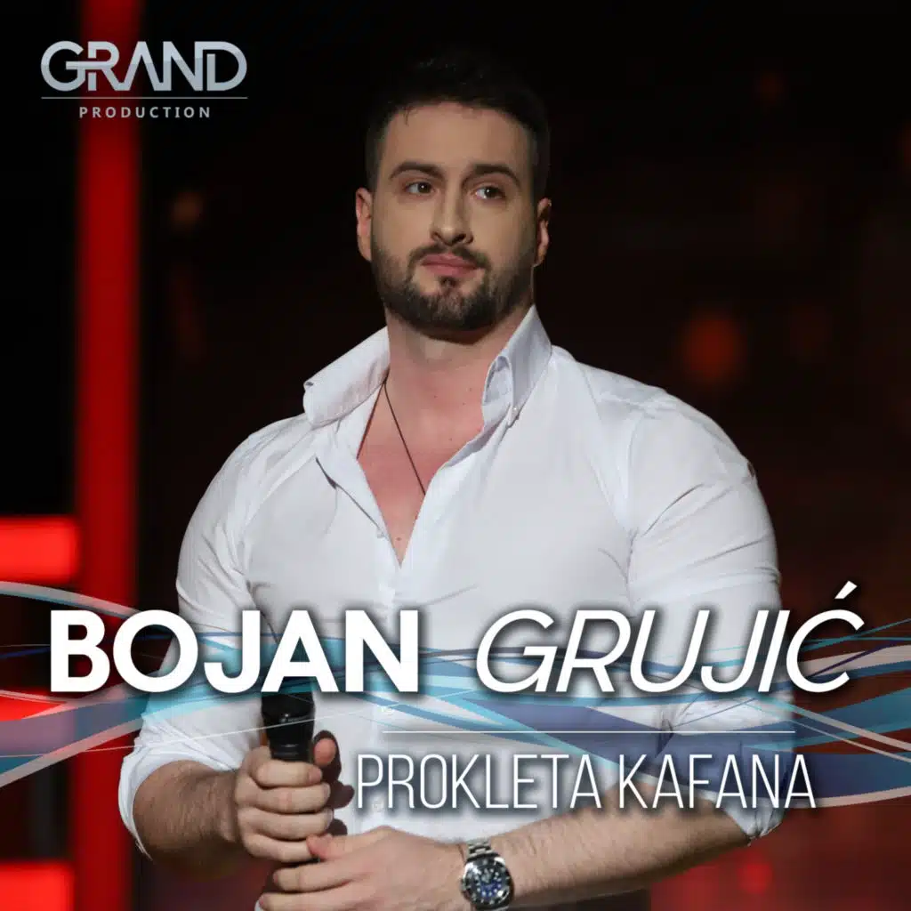 Bojan Grujić & Grand Production