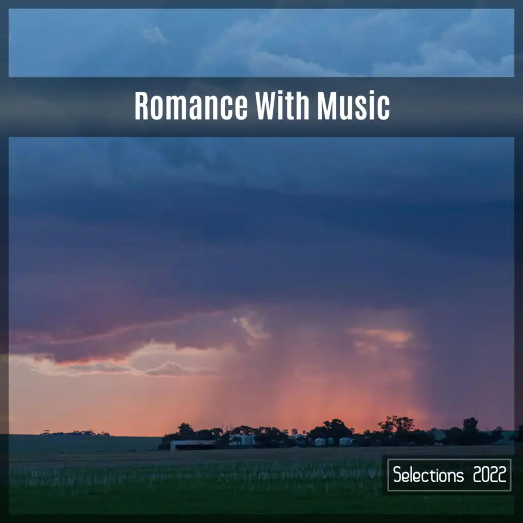 Romance With Music Selections 2022