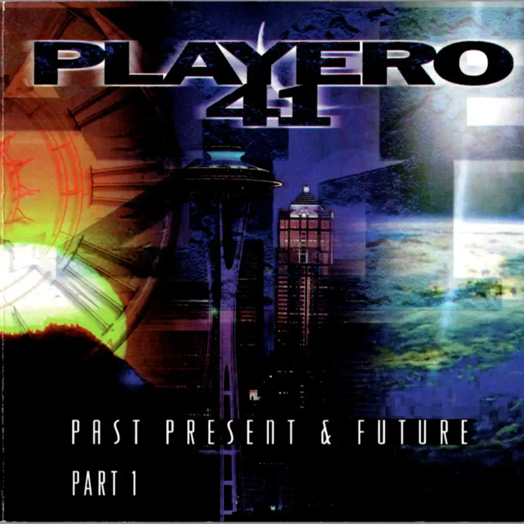 Playero 41: Past Present & Future, Pt. 1