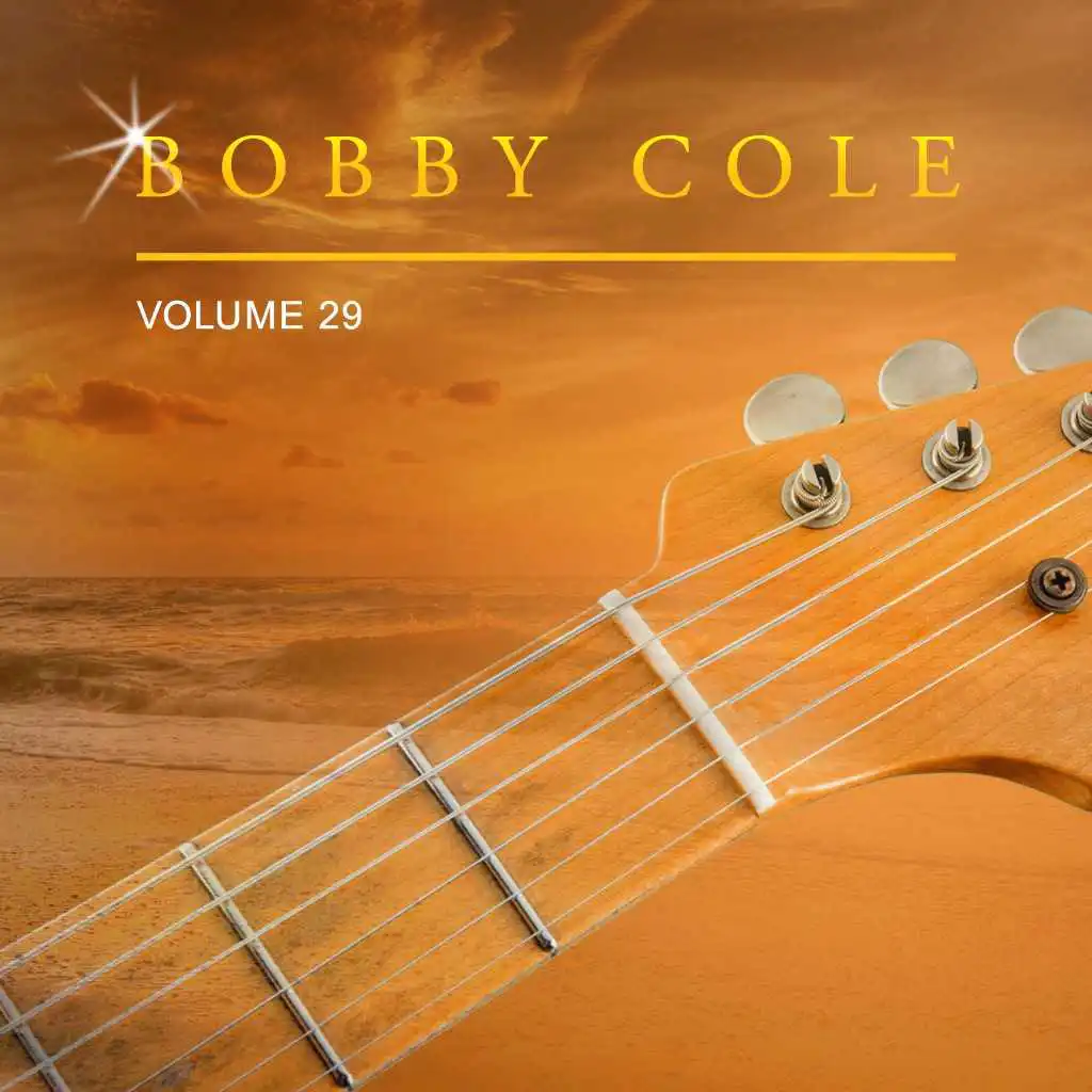 Bobby Cole, Vol. 29