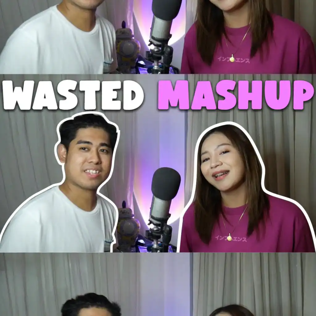 Wasted Mashup