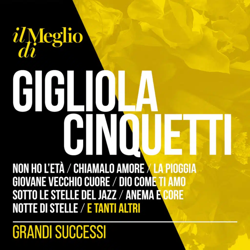 Il Meglio Di Gigliola Cinquetti: Grandi Successi