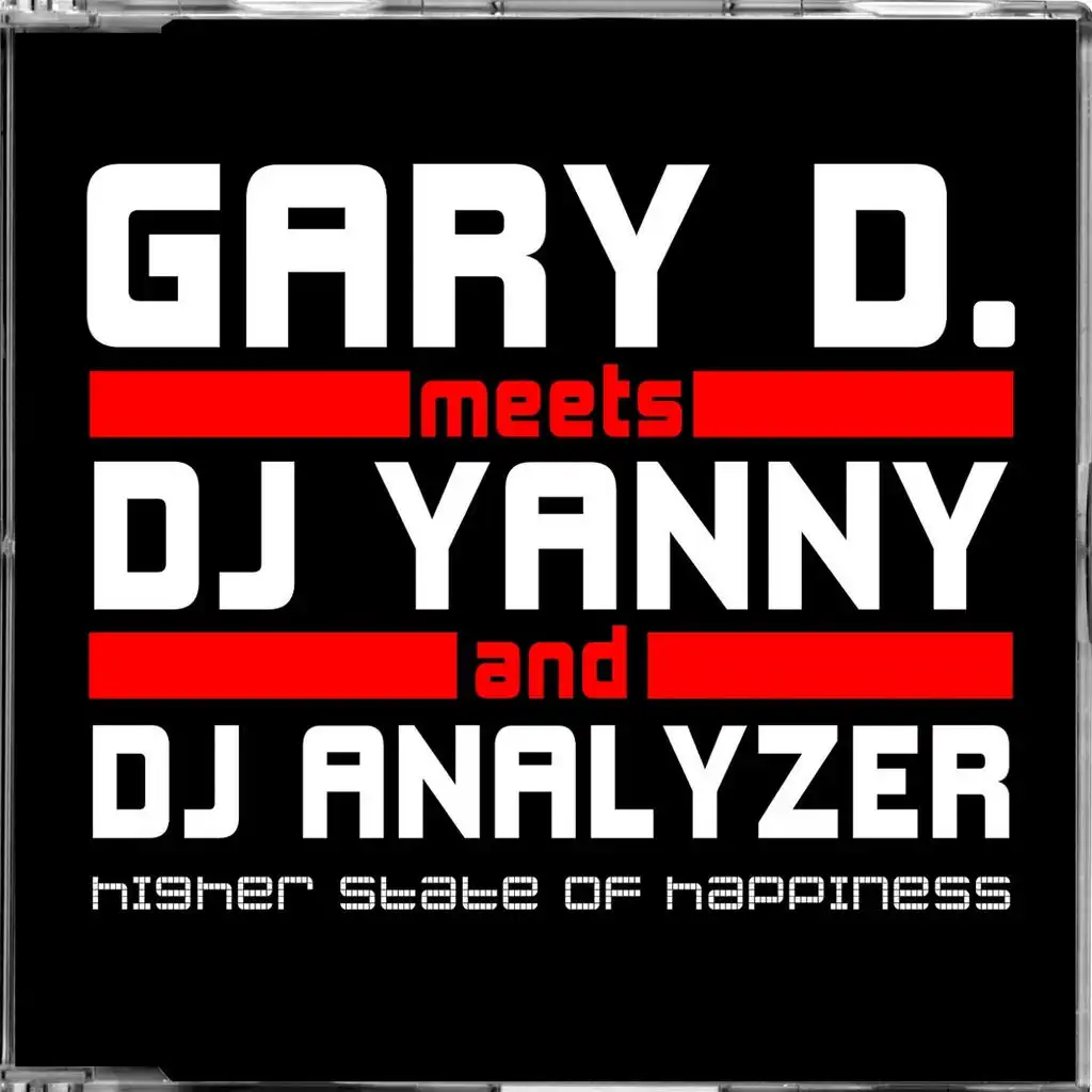 Higher State Of Happiness (Gary D. Mix)