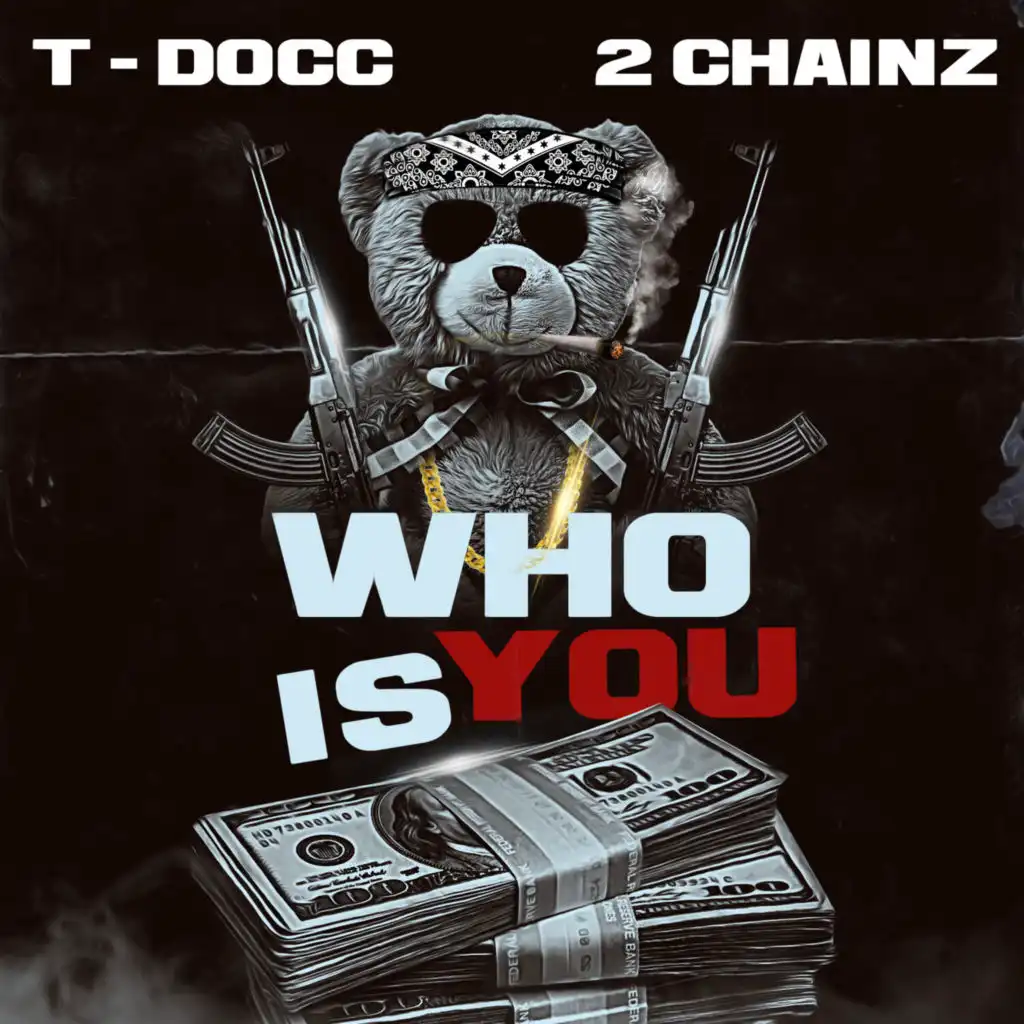 T-Docc & 2 Chainz