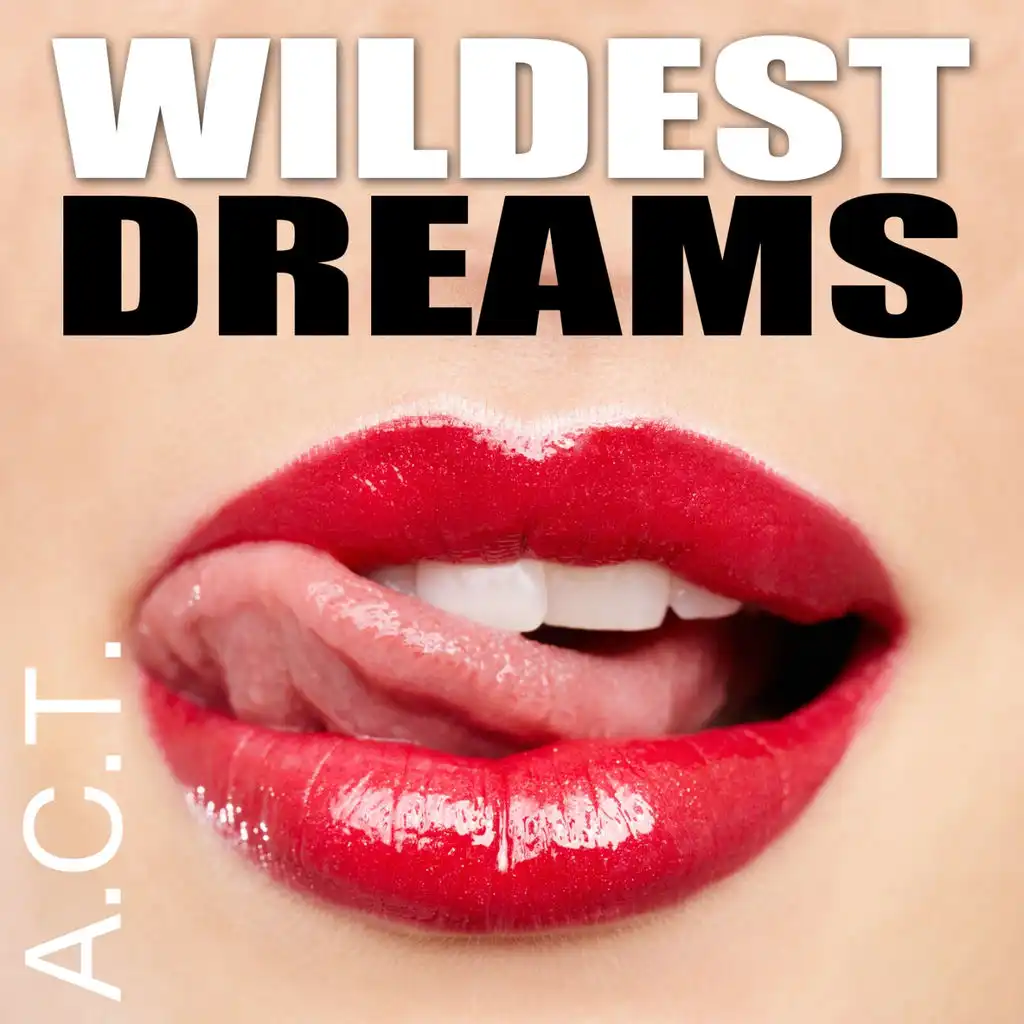 Wildest Dreams