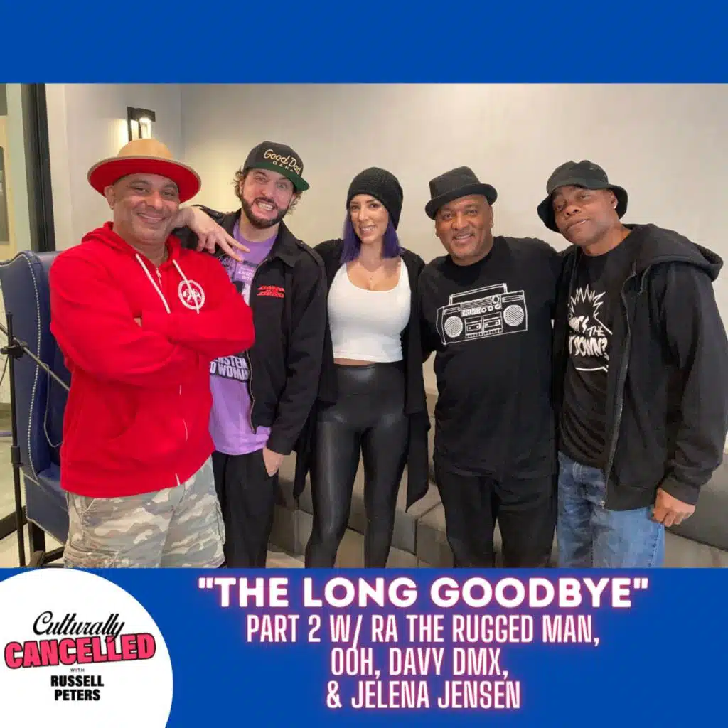 "The Long Goodbye" (Part 2 w/ RA the Rugged Man,  Ooh, Davey DMX, & Jelena Jensen)