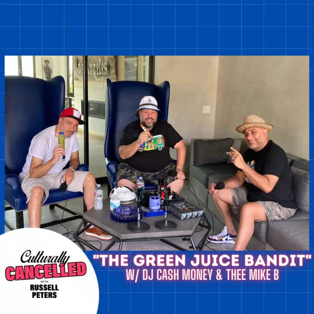 "The Green Juice Bandit" (w/ DJ Cash Money & Thee Mike B)