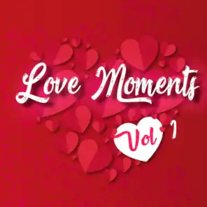 Love Moments Vol. 1