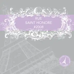 Rue Saint Honoré #2008 (DJ Mix)