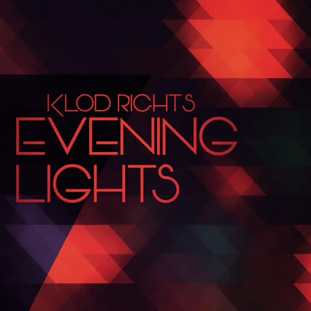 Evening Lights (Klod Rights Extended Mix)