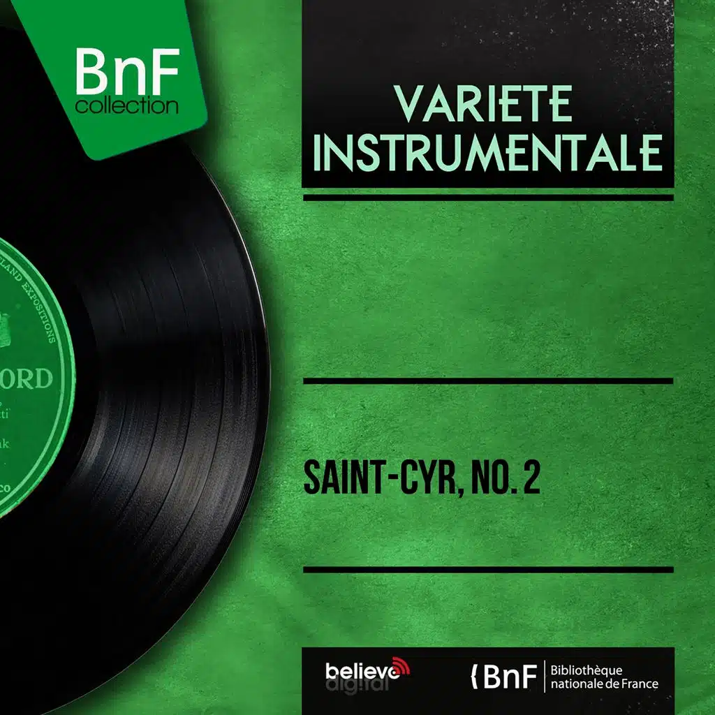 Saint-Cyr, No. 2 (Mono version)