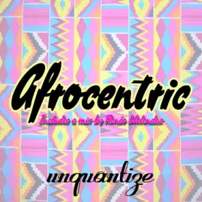 Afrocentric - Compiled & Mixed By DJ Renee Melendez