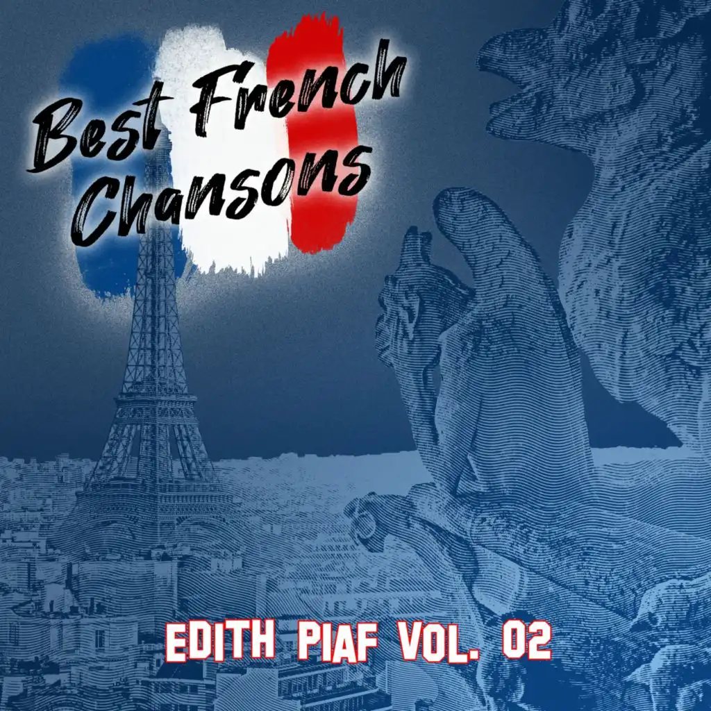 Best French Chansons: Edith Piaf Vol. 02