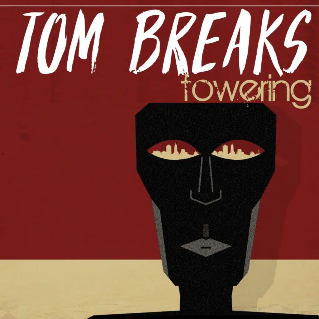 Tom Breaks