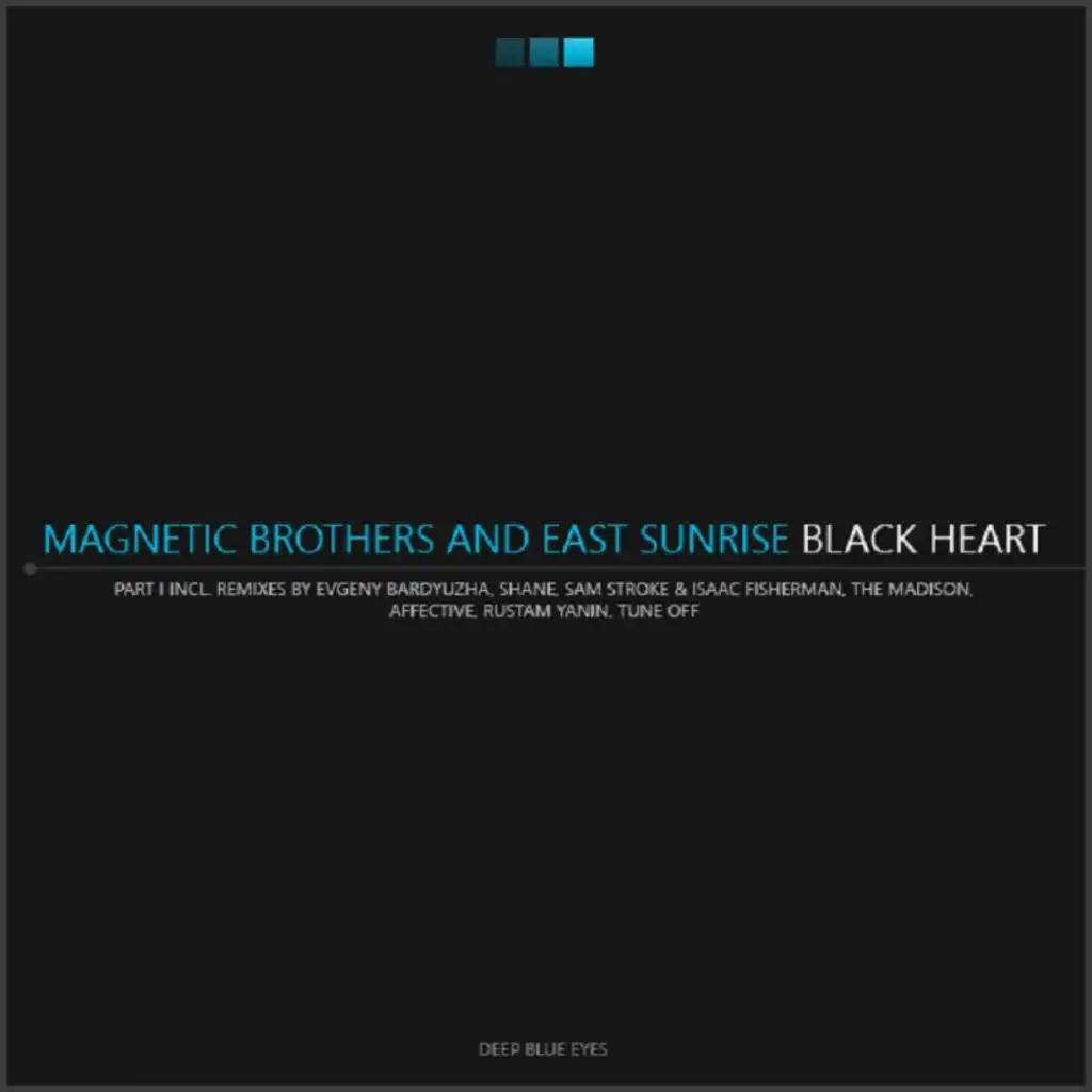 Black Heart (Remixes, Part I)