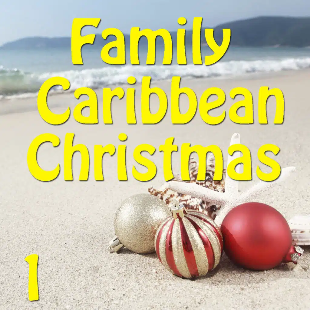 Family Caribbean Christmas, Vol. 1