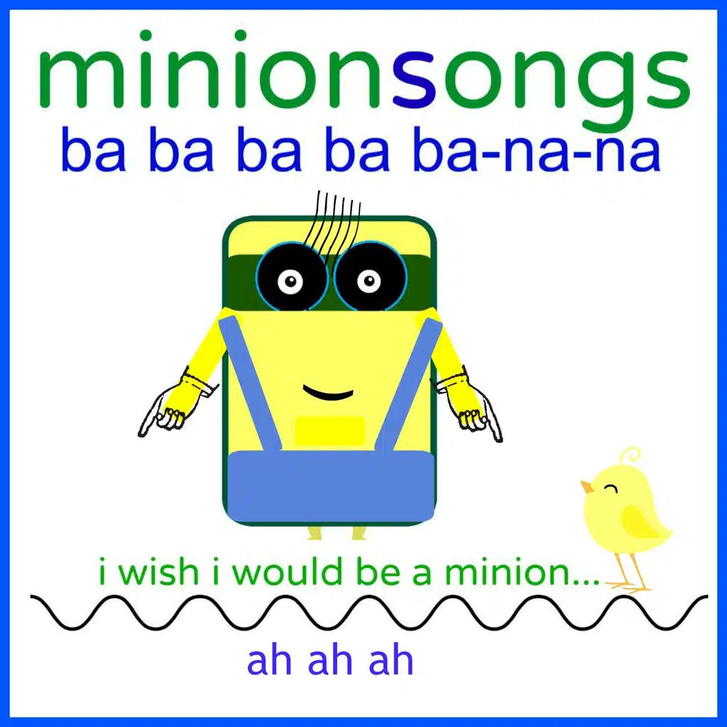 Minionsongs (Ba Ba Ba Ba Ba Nana)