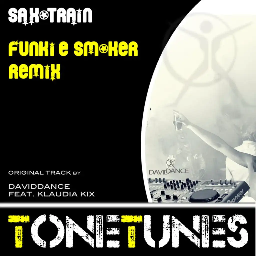 Saxotrain (Funkie Smoker Remix)