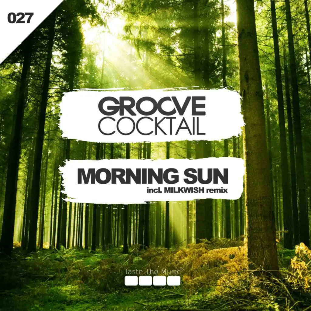 Morning Sun (Milkwish Remix)
