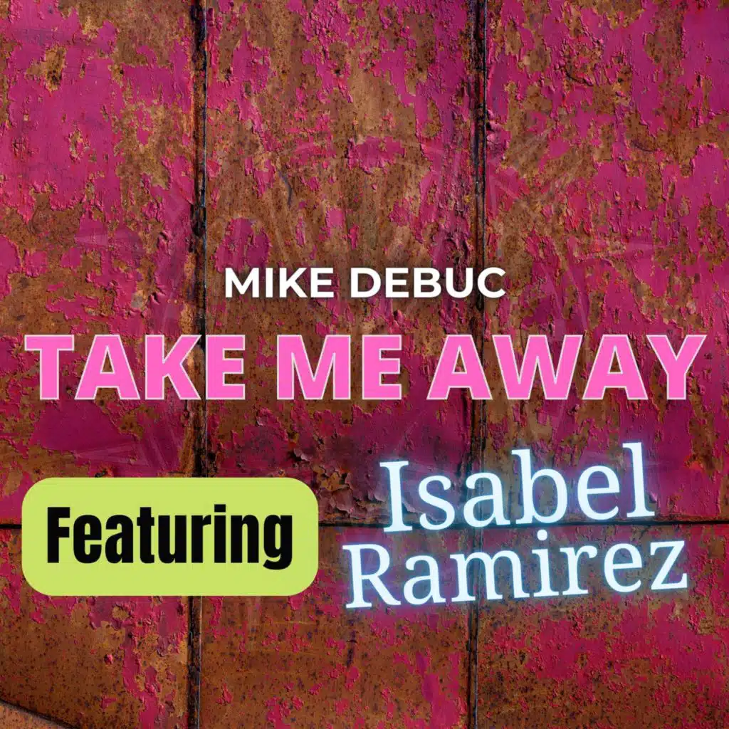 Take Me Away