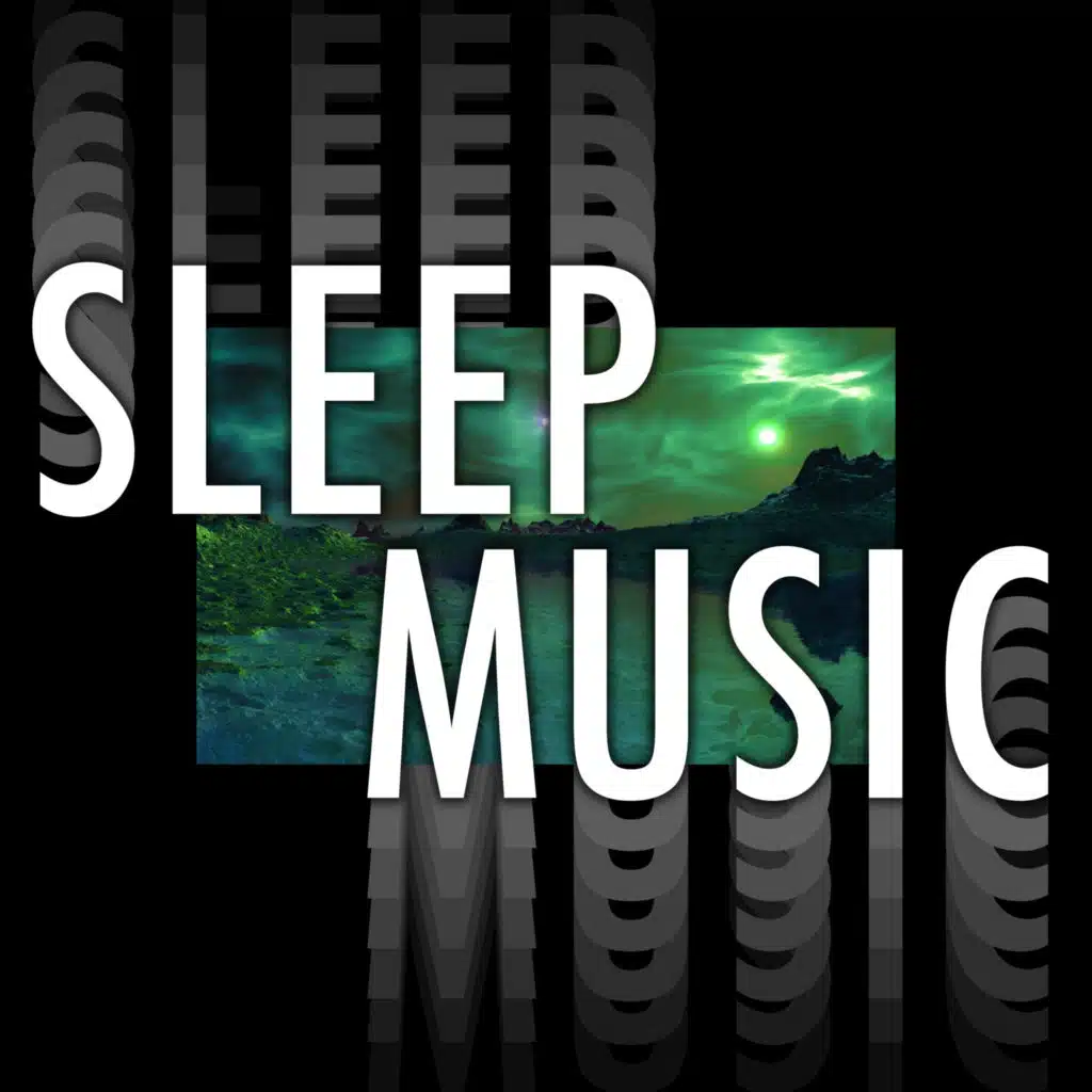 Sleep Music