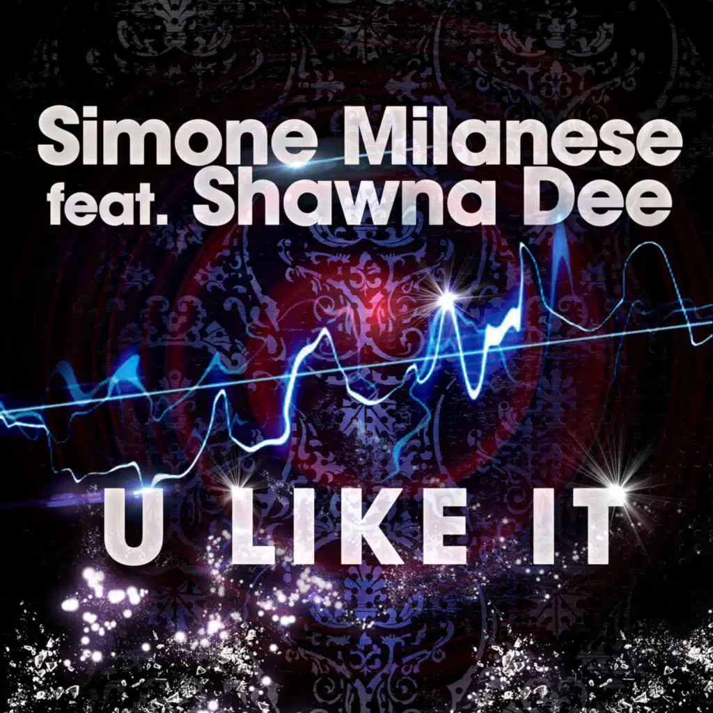 U Like It (Instrumental) [feat. Shawna Dee]