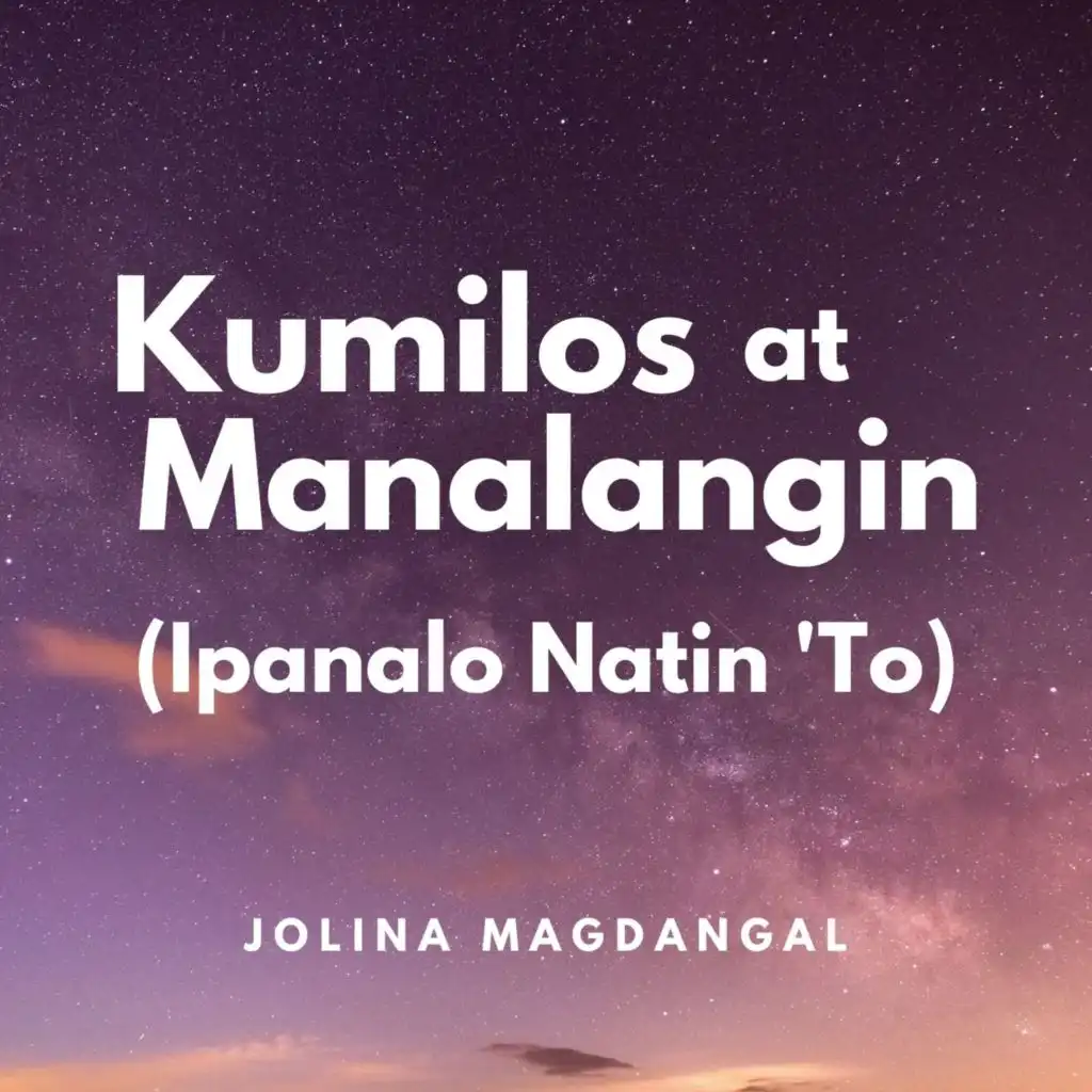 Kumilos At Manalangin (Ipanalo Natin 'To) (Instrumental)
