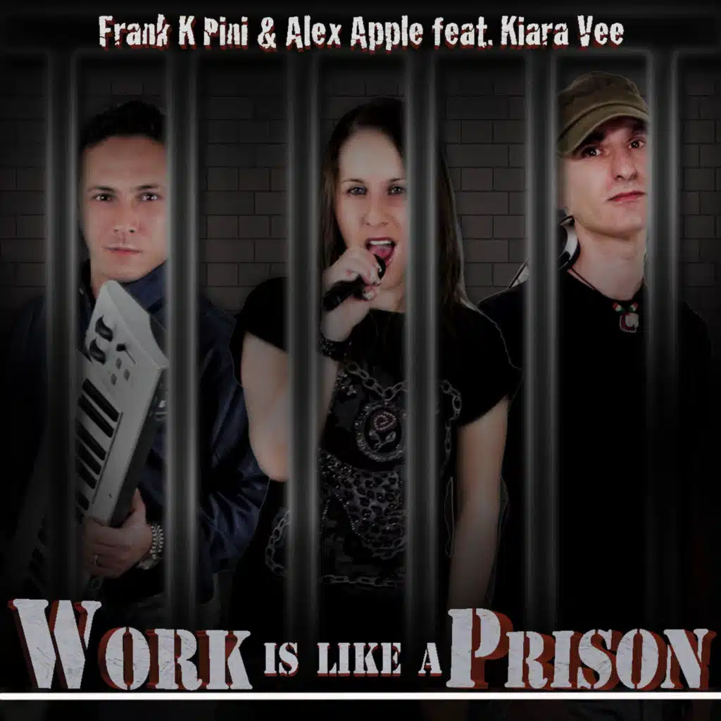 Work is Like a Prison (Frank K Pini Deep Radio Edit) [feat. Kiara Vee]