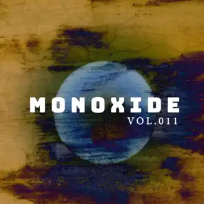 Monoxide, Vol. 011