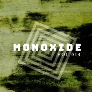 Monoxide, Vol. 014