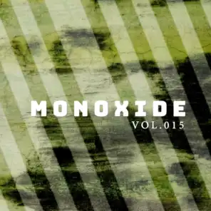 Monoxide, Vol. 015