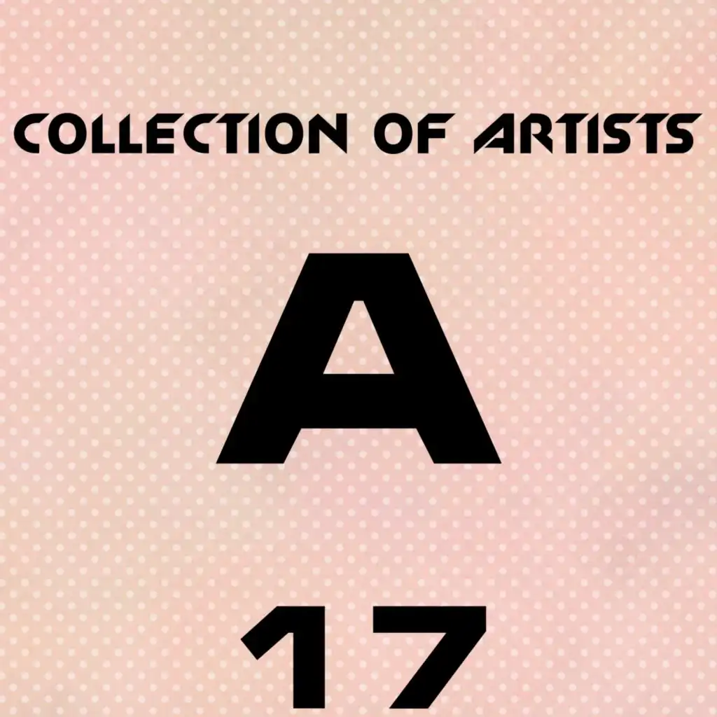 Collection of Artists A, Vol. 17