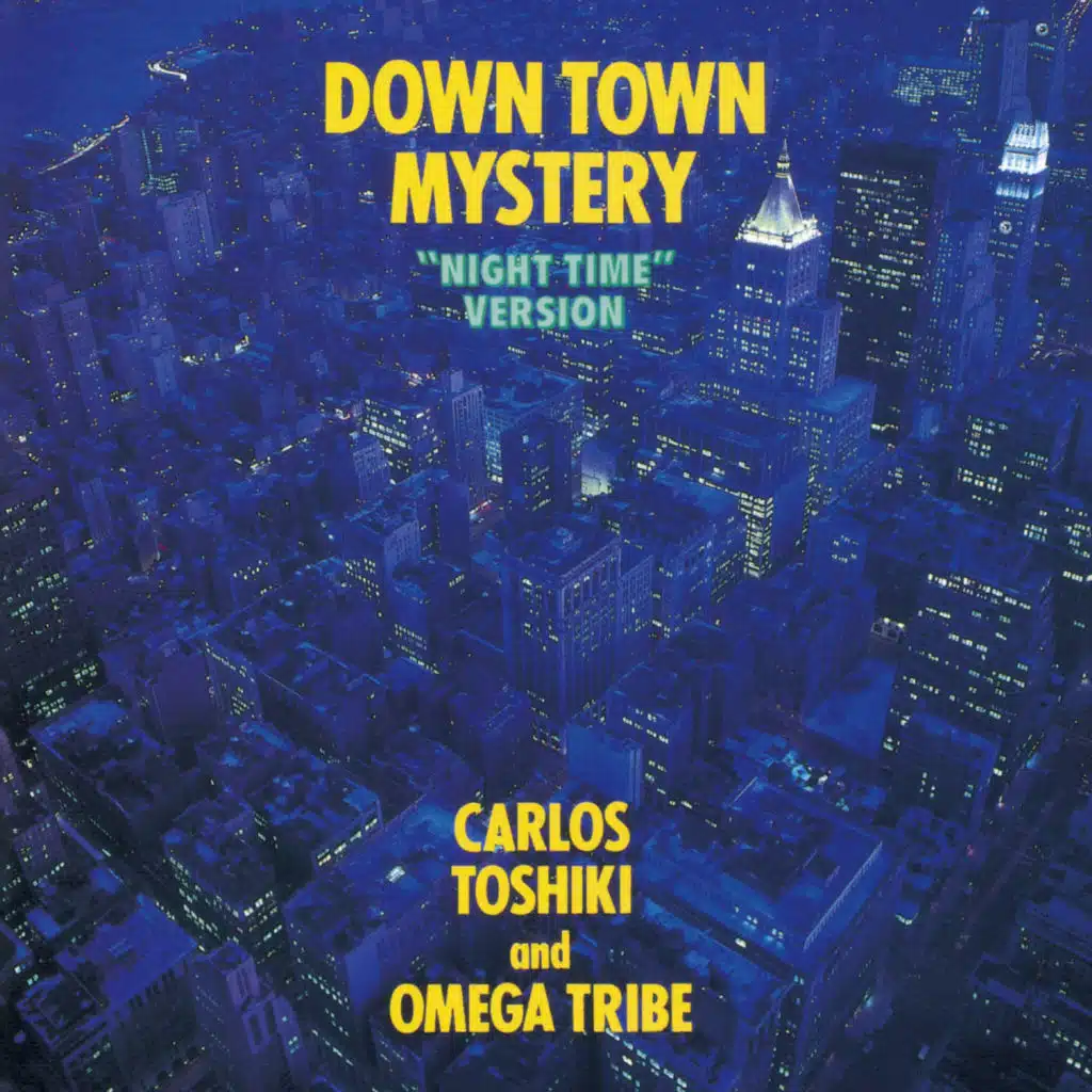 Down Town Mystery (Night Time Version) [+2] (Night Time Version; +2)