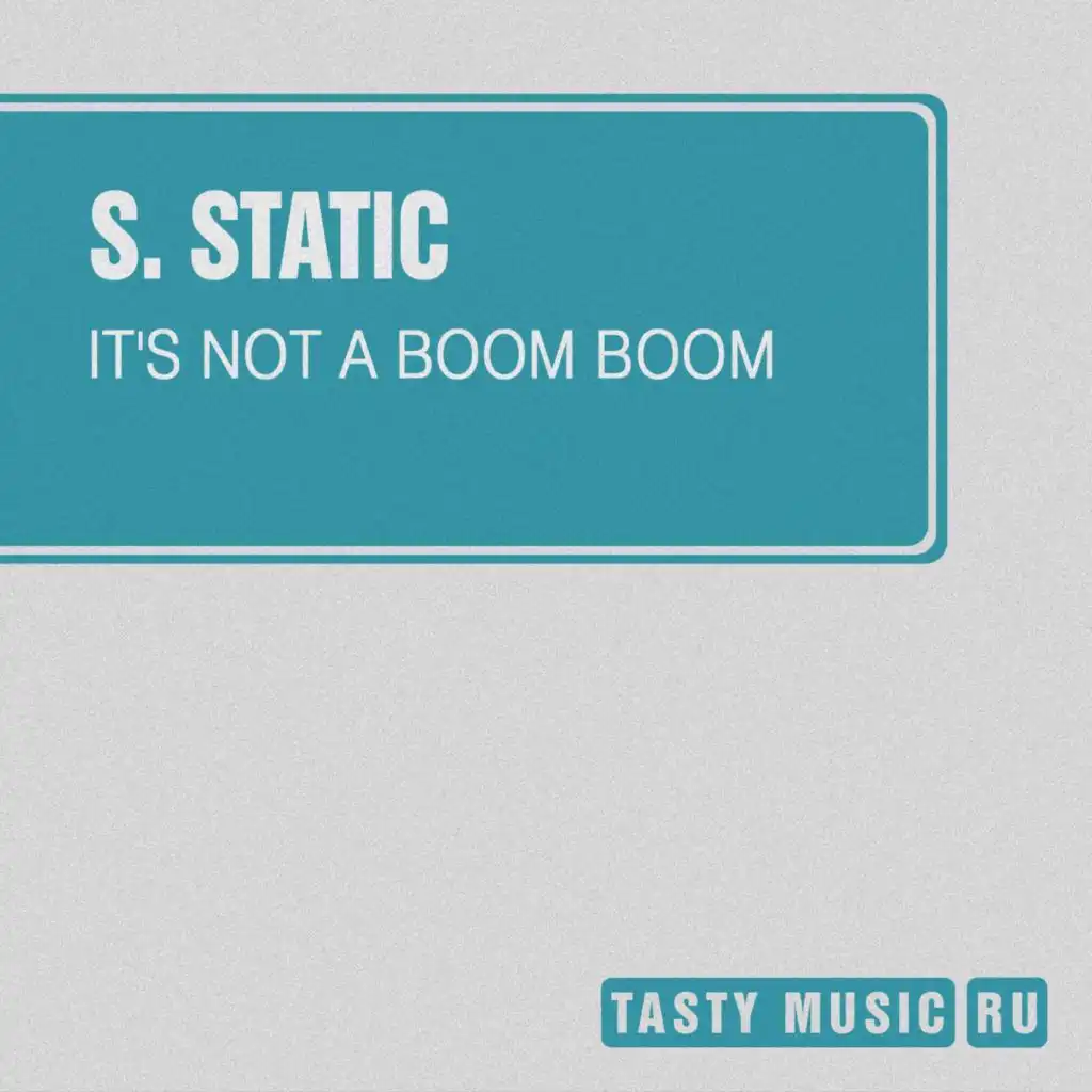S. Static