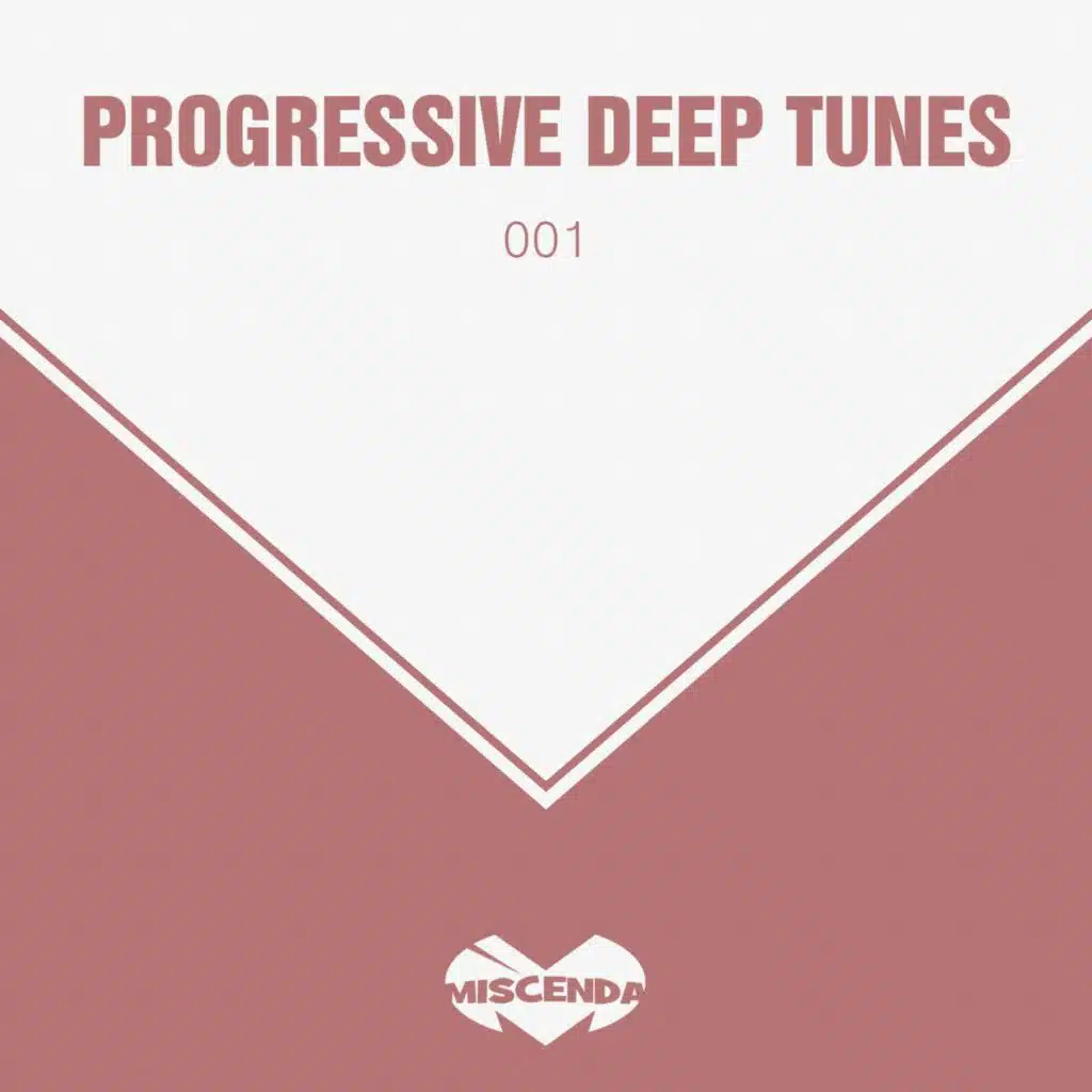 Progressive Deep Tunes