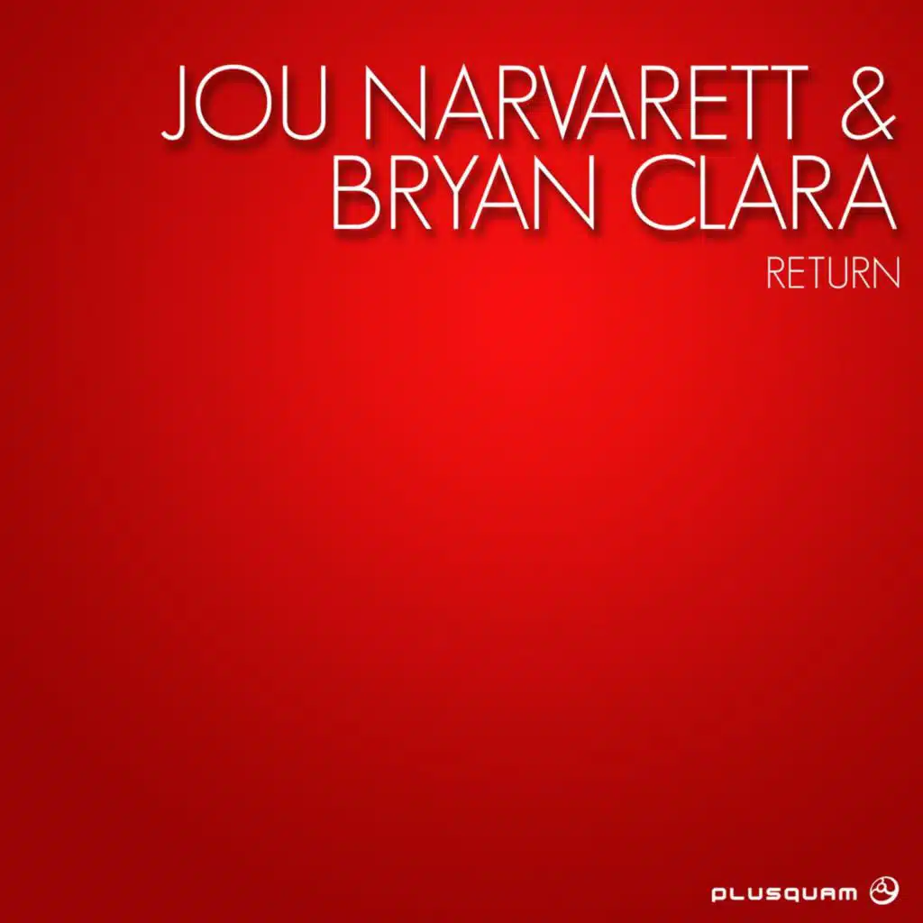 Jou Narvarett, Bryan Clara
