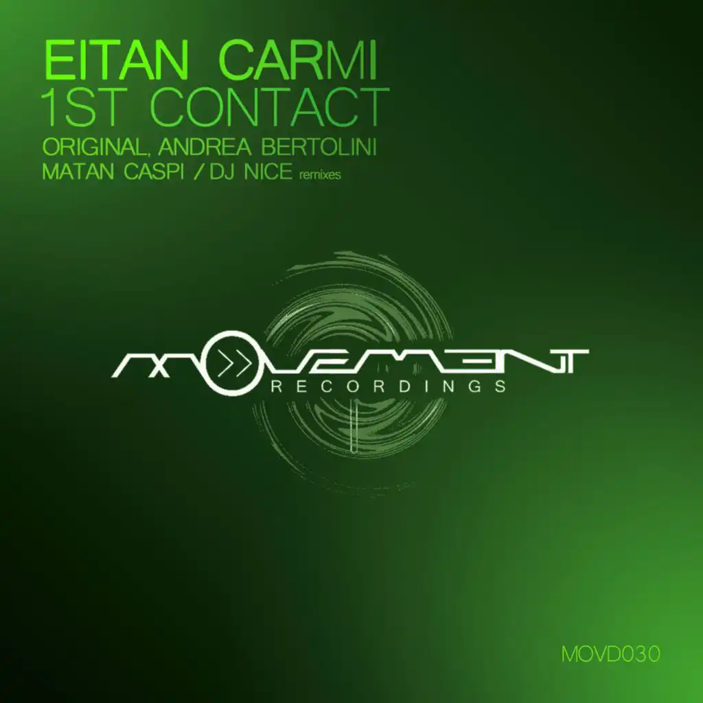 First Contact (Matan Caspi Remix)