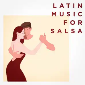 Latin Music For Salsa