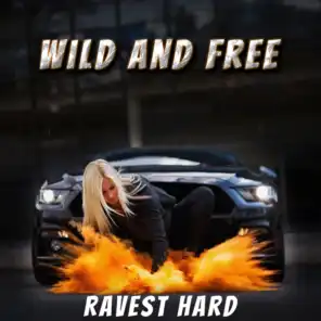 Wild and Free (Radio Version)
