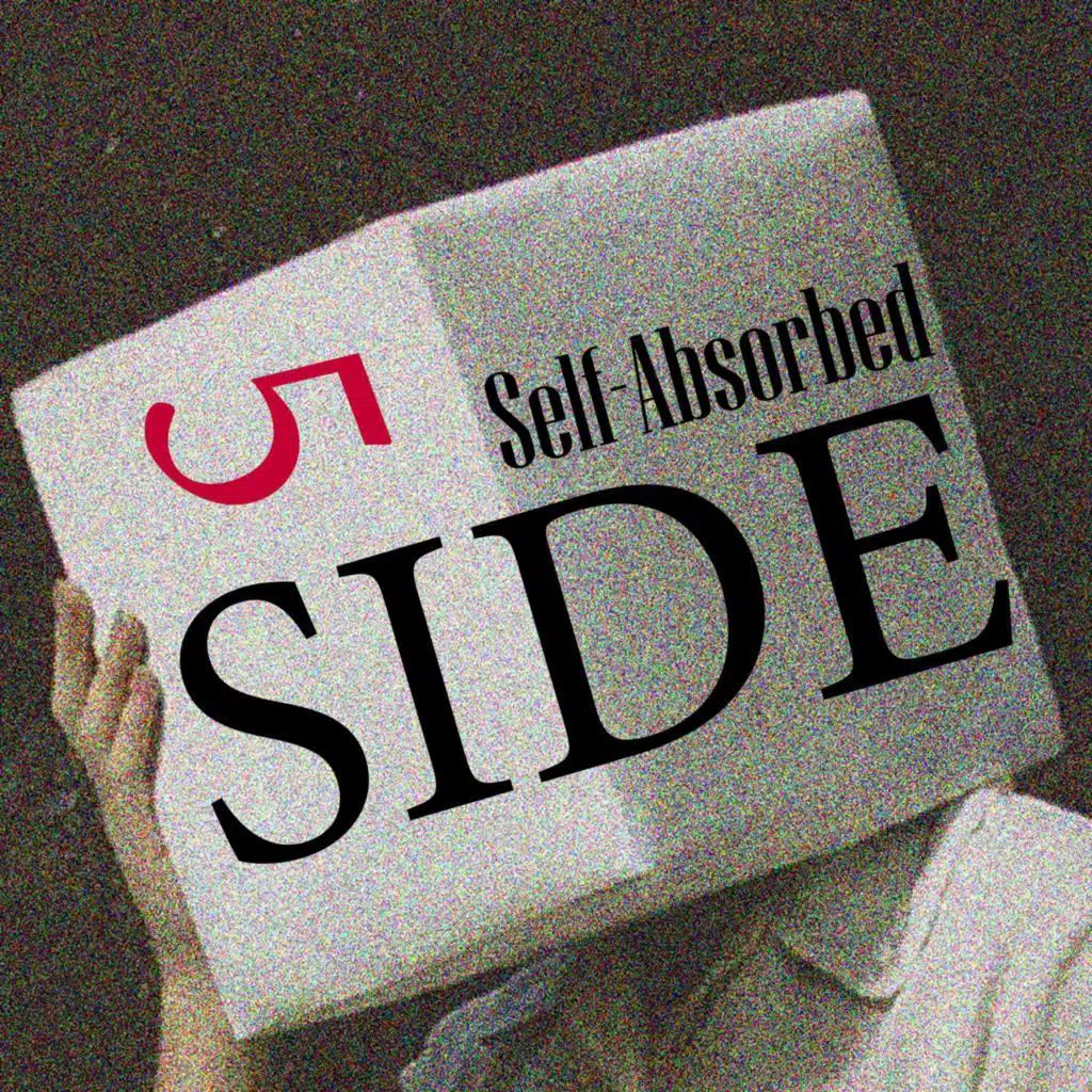 Self-Absorbed & Side, Vol. 5