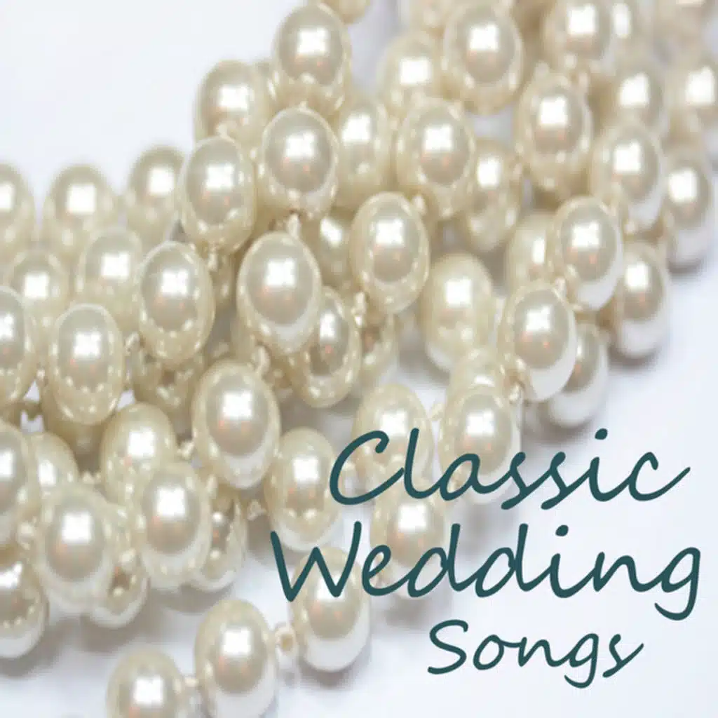Classic Wedding Songs: Bridal March