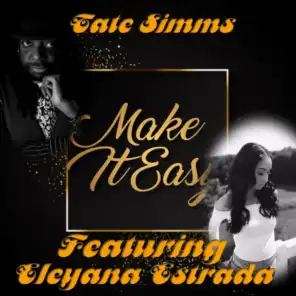 Make It Easy (feat. Eleyana Estrada)