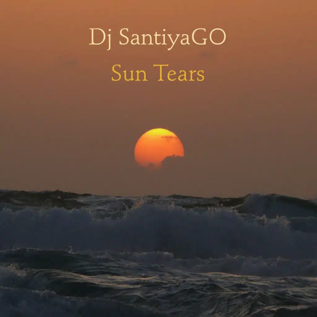 Sun Tears