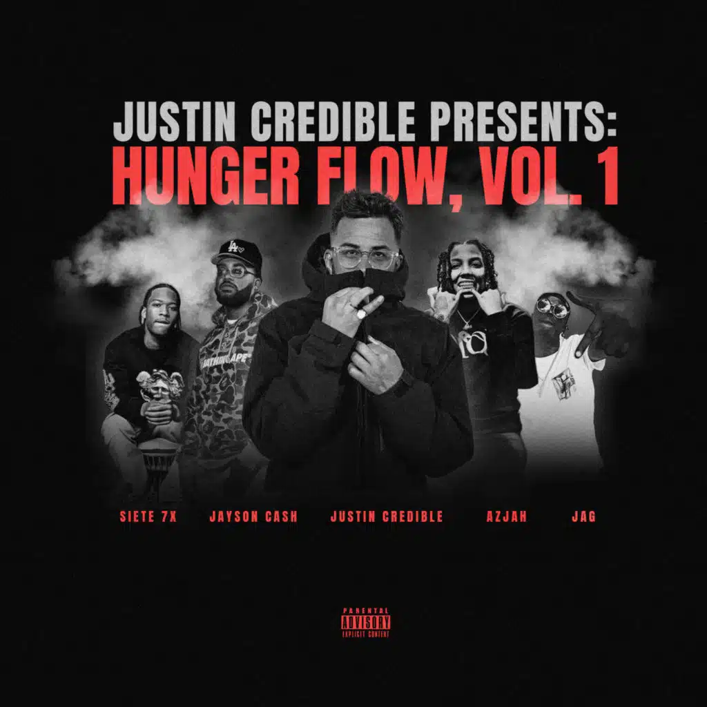 Justin Credible Presents: Hunger Flow, Vol. 1