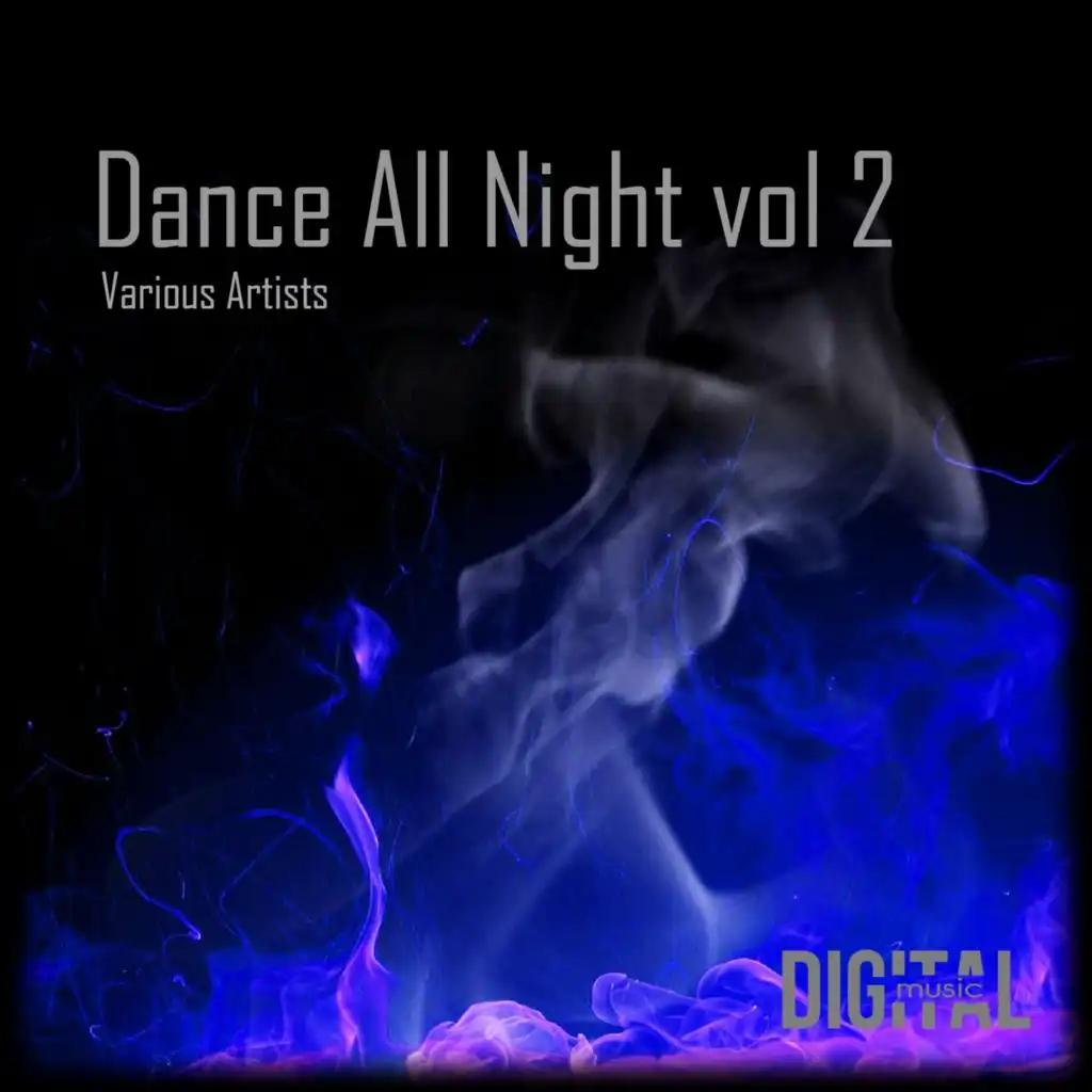 Dance All Night, Vol, 2