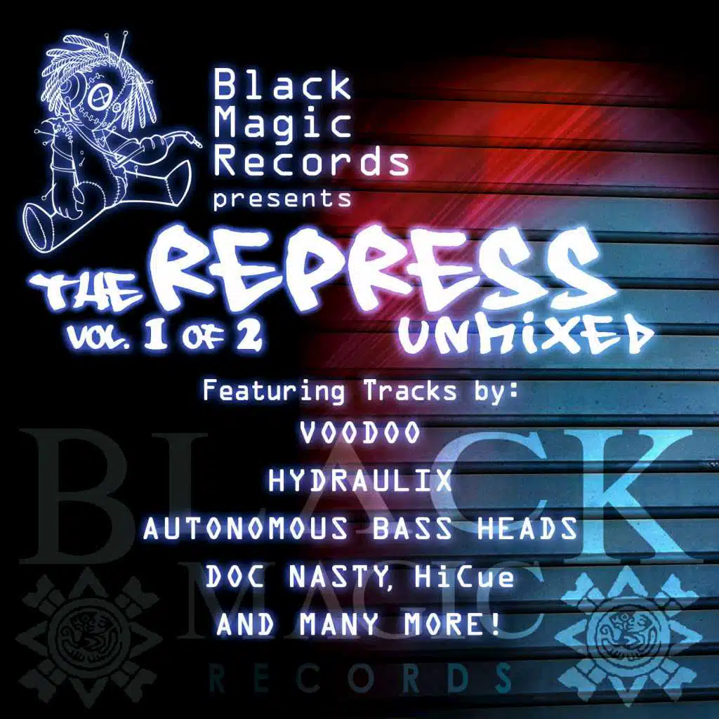 Black Magic Records Presents: The Repress Unmixed, Vol 1 of 2