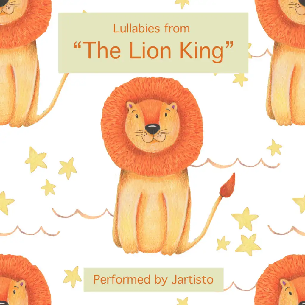 Lullabies from "The Lion King"