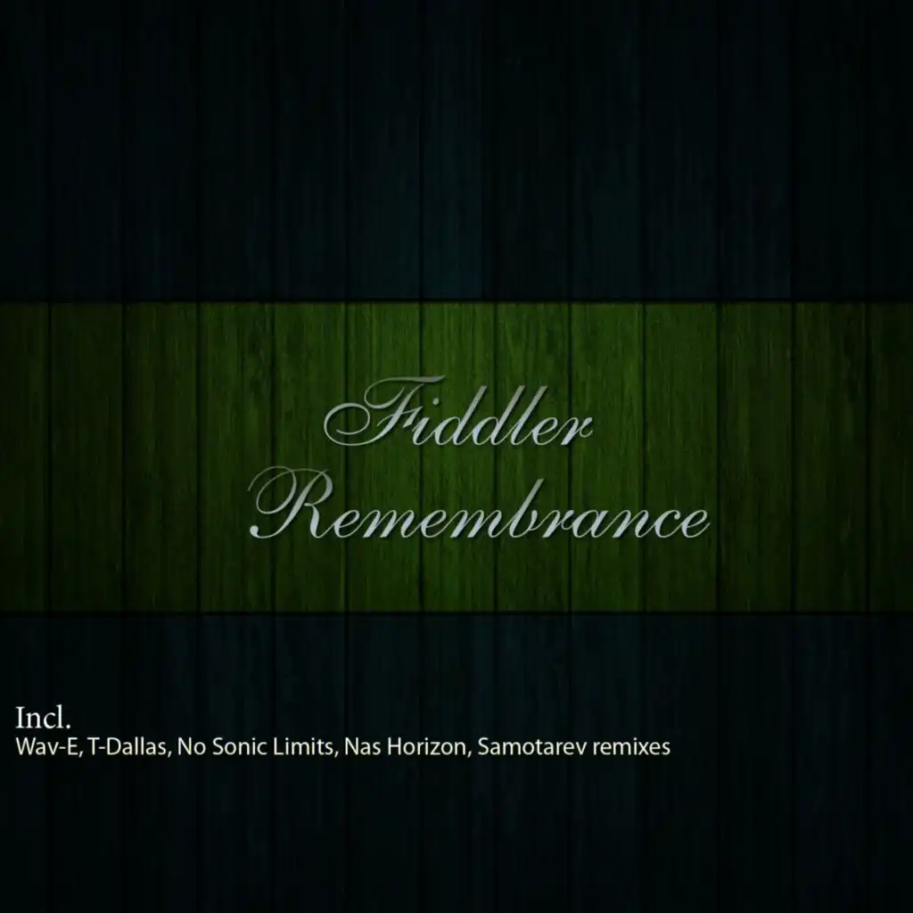 Remembrance (T-Dallas Remix)